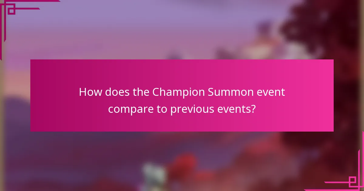 How does the Champion Summon event compare to previous events?