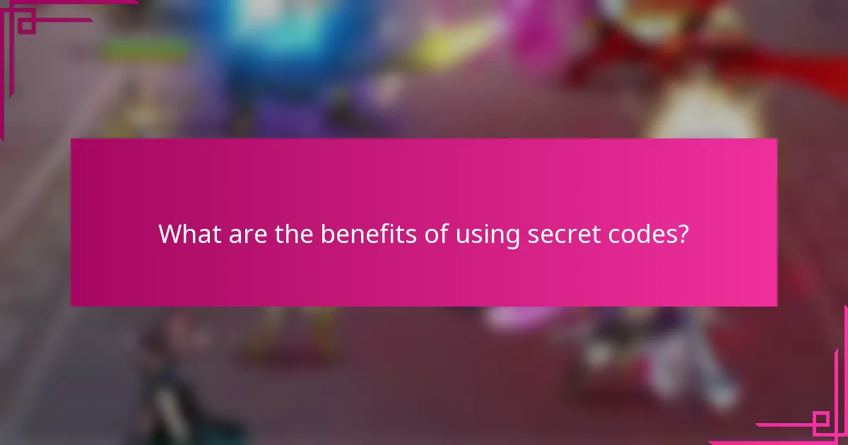 What are the benefits of using secret codes?
